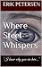 Where Steel Whispers
