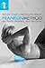 Franklin Method Ball and Imagery Exercises for Relaxed and Flexible Shoulders, Neck and Thorax (8491)