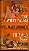 The Wild Palms / The Old Man