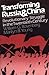 Transforming Russia and China: Revolutionary Struggle in the Twentieth Century