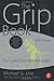The Grip Book: The Studio G...
