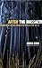 After the Massacre: Commemo...