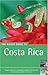 The Rough Guide to Costa Rica by Jean McNeil