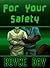 For Your Safety