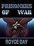 Prisoners of War