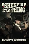 Sheep's Clothing by Elizabeth Einspanier