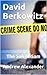 David Berkowitz - The Son of Sam. by Andrew Alexander
