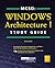 MCSD: Windows Architecture I Study Guide