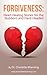 Forgiveness: Heart-Healing ...