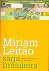 Saga Brasileira by Míriam Leitão