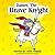 Danny, The Brave Knight by Yonit Werber