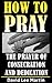 The Prayer of Consecration,...