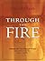 Through The Fire by Gerald Crabb