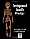Developmental Juvenile Osteology