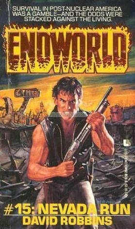 Nevada Run (Endworld, #15)