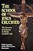 The School of Jesus Crucified (with Supplemental Reading by Ignazio Del Costato Di Gesu