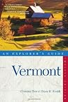 Explorer's Guide Vermont Explorer's Guide Vermont