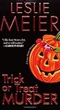 Trick or Treat Murder by Leslie Meier Trick or Treat Murder by Leslie Meier