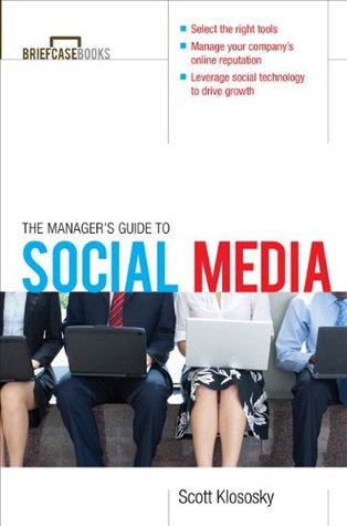Manager's Guide to Social Media (Briefcase Books Series)