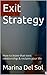 Exit Strategy: How to leave that toxic relationship & reclaim your life