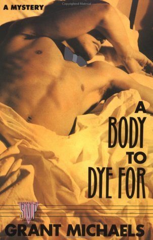 A Body to Dye For (Stan Kraychik Mystery, #1)