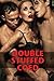 Double Stuffed Coed (m/f/m double penetration threesome erotica)