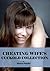 Cheating Wife's Cuckold Collection