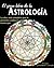 El gran libro de la Astrología (Spanish Edition)