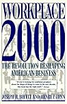Workplace 2000: The Revolution Reshaping American Business