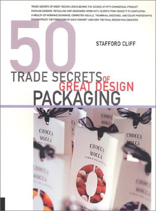 50 Trade Secrets of Great Design Packaging (Paperback)