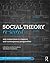 Social Theory Re-Wired by Wesley Longhofer