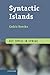 Syntactic Islands (Key Topics in Syntax)