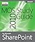MOS 2010 Study Guide for Microsoft Office SharePoint
