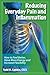Reducing Everyday Pain and ...