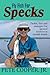 Fly Fish For Specks by Pete Cooper