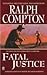 Fatal Justice