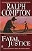 Fatal Justice by David Robbins