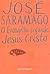 O Evangelho Segundo Jesus Cristo by José Saramago