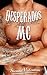Desperados MC (Desperados #1)