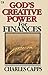God's Creative Power for Finances by Charles Capps