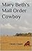 Mary Beth's Mail Order Cowboy
