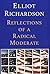 Reflections of a Radical Moderate by Elliot Richardson