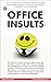 Office Insults