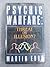 Psychic Warfare: Threat or Illusion?