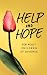 Help and Hope: For Adult Ch...