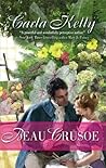 Beau Crusoe by Carla Kelly