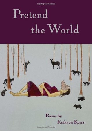 Pretend the World (Paperback)