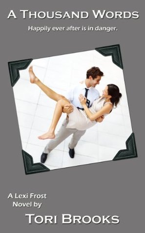 A Thousand Words (Lexi Frost #3)