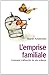 L'emprise familiale : Comment s'affranchir de son enfance et choisir enfin sa vie (IX.HORS COLLECT) (French Edition)