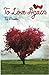 To Love Again